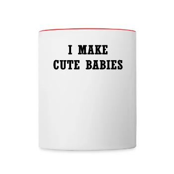 I make cute babies - Contrasting Mug - white/red - Front