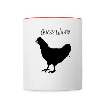 Guess What? Chicken Butt - Contrasting Mug - white/red - Front