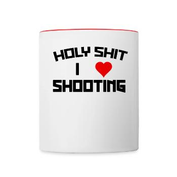 Holy Shit I love Shooting - Tasse zweifarbig - Weiß/Rot - Vorne