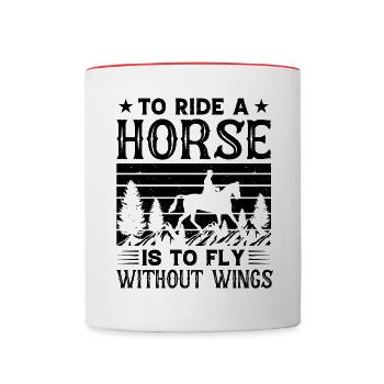Pour monter A Horse drôle Chevaux Citations - Mug contrasté - blanc/rouge - Devant