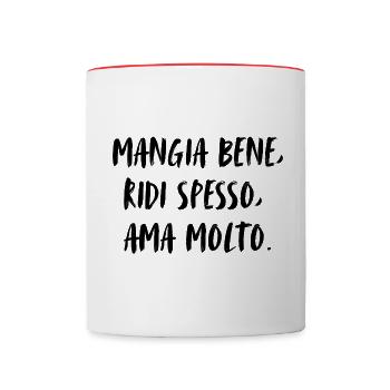 Mangia bene, ridi spesso, ama molto. - Contrasting Mug - white/red - Front