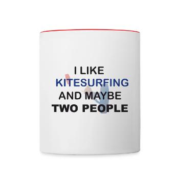 Kitesurfing I LIKE KITESURFING AN MAYBE TWO PEOPLE - Tasse zweifarbig - Weiß/Rot - Vorne