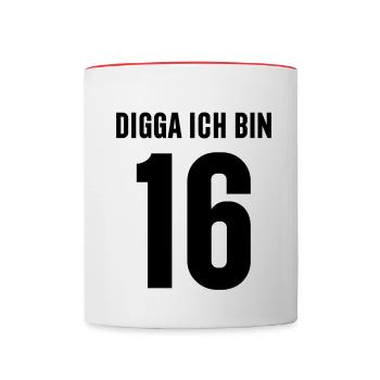 16. Geburtstag Digga Ich Bin 16 Jahre - Tasse zweifarbig - Weiß/Rot - Vorne
