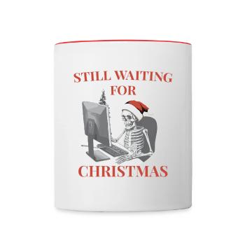 Still waiting for Christmas - Tasse zweifarbig - Weiß/Rot - Vorne