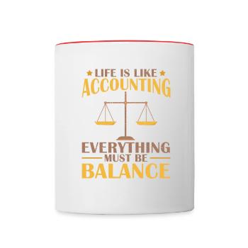 Das Leben ist wie eine Buchhaltung - Tasse zweifarbig - Weiß/Rot - Vorne