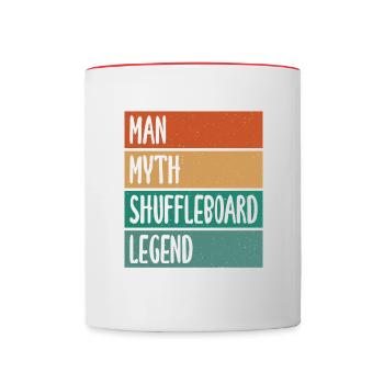 Man Mythos Shuffleboard Legend Shuffleboarding - Tasse zweifarbig - Weiß/Rot - Vorne