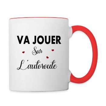 va jouer sur l autoroute - Mug contrasté - blanc/rouge - Droite