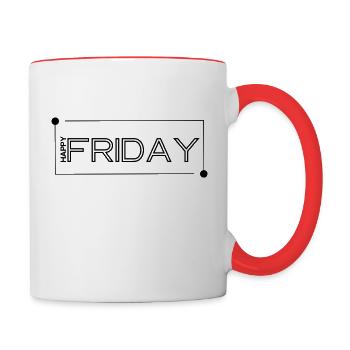 Happy Friday - Tasse zweifarbig - Weiß/Rot - Rechts
