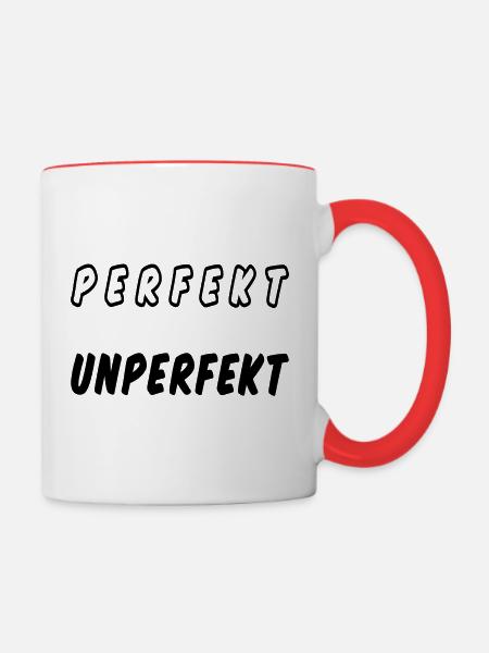 PERFEKT UNPERFEKT - Ich bin gut so wie ich bin - Tasse zweifarbig - Weiß/Rot