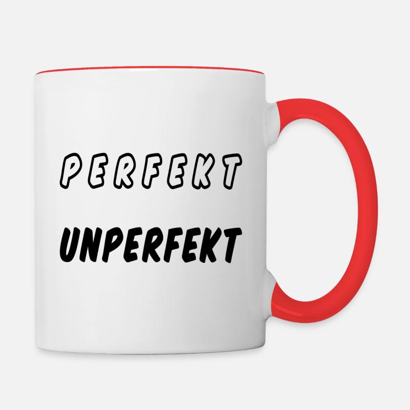 PERFEKT UNPERFEKT - Ich bin gut so wie ich bin - Tasse zweifarbig - Weiß/Rot