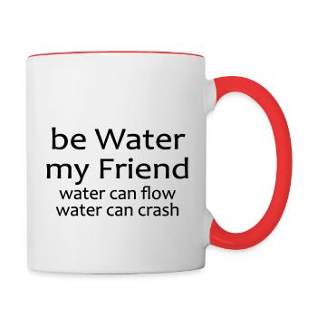 Yoga Shirt, Kampfsport Shirt, Be Water Spirituell - Tasse zweifarbig - Weiß/Rot - Rechts