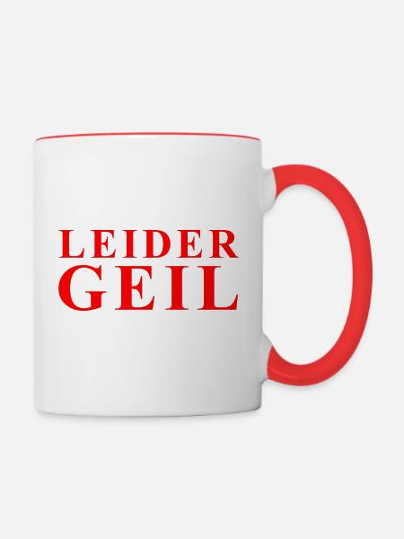 Leider Geil Statement in Rot - Tasse zweifarbig - Weiß/Rot