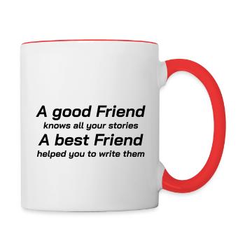 T-Shirt A Good Friend Freundschaft, Spiritualität - Tasse zweifarbig - Weiß/Rot - Rechts