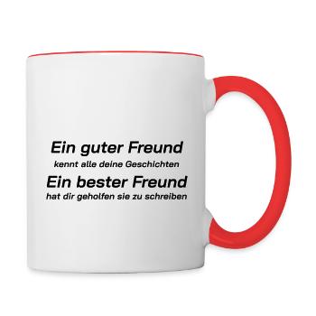 T-Shirt Ein guter Freund, Freundschaft, Spirit - Tasse zweifarbig - Weiß/Rot - Rechts
