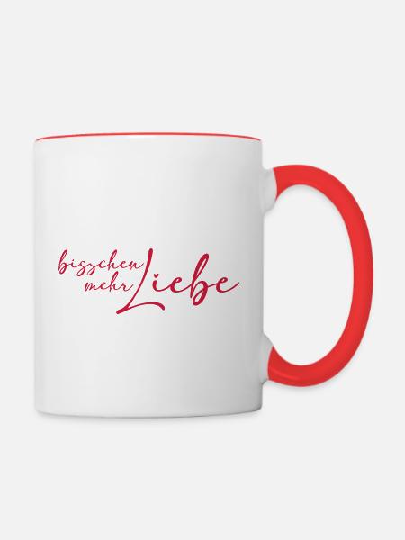 Bisschen mehr Liebe - Tasse zweifarbig - Weiß/Rot