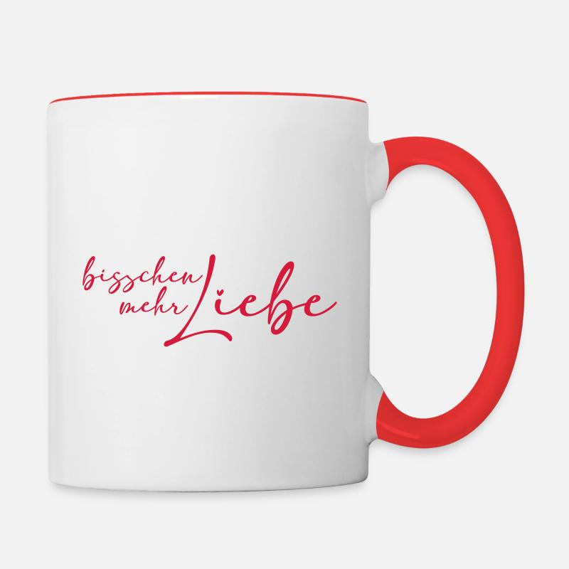 Bisschen mehr Liebe - Tasse zweifarbig - Weiß/Rot