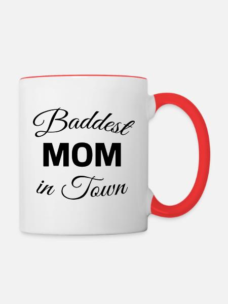 Baddest Mom in Town - Tasse zweifarbig - Weiß/Rot