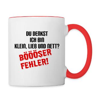 Du denkst ich bin klein lieb und nett böser Fehler - Tasse zweifarbig - Weiß/Rot - Rechts