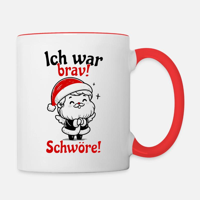 Ich war brav Lustiger Spruch - Tasse zweifarbig - Weiß/Rot