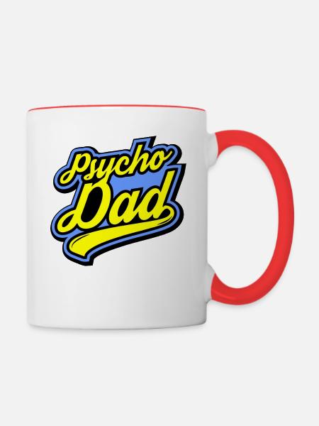 Psycho - Papa - Psycho - Dad - Tasse zweifarbig - Weiß/Rot