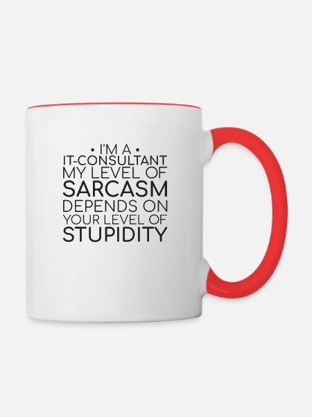 "IT-Consultant Sarcasm | IT-Beratung" - Tasse zweifarbig - Weiß/Rot