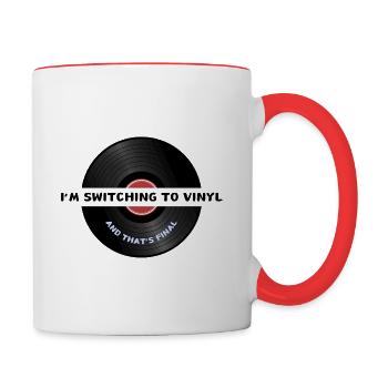 I’m switching to vinyl. And that’s final. - Contrasting Mug - white/red - Right