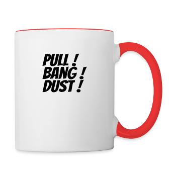 SKEET SHOOTING: Pull !, Bang !, Dust! - Contrasting Mug - white/red - Right