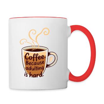 Funny Coffee Cozy Caffeine Humor Adulting - Contrasting Mug - white/red - Right