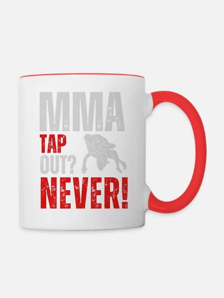 MMA Tap out? Never! - Tasse zweifarbig - Weiß/Rot