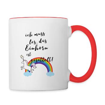 Ich muss los, das Einhorn ist gesattelt! Tschüss! - Tasse zweifarbig - Weiß/Rot - Rechts