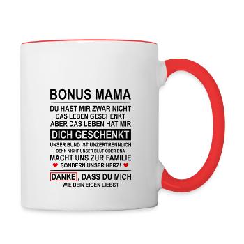 Bonus Mama Stiefmutter Ersatzmutter Geschenk - Tasse zweifarbig - Weiß/Rot - Rechts