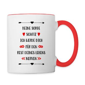 Ich liebe dich für den rest deines Lebens - Tasse zweifarbig - Weiß/Rot - Rechts