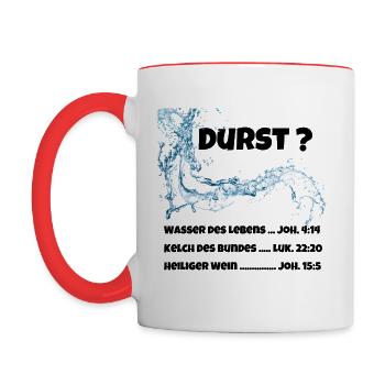 Durst? - schwarz - Tasse zweifarbig - Weiß/Rot - Links
