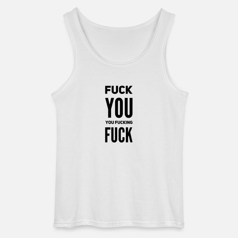 F*ck You Quote – Sarkasmus & Attitüde - Gildan Männer Tank Top - Weiß