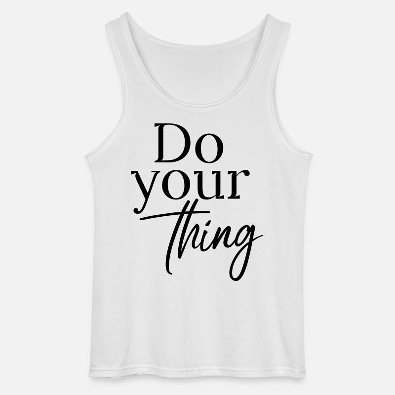 Do your thing - Gildan Männer Tank Top - Weiß
