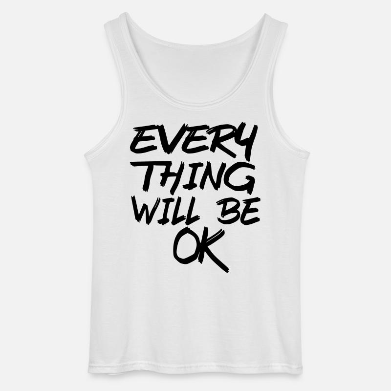 Alles wird gut! Alles wird gut! # - Gildan Männer Tank Top - Weiß