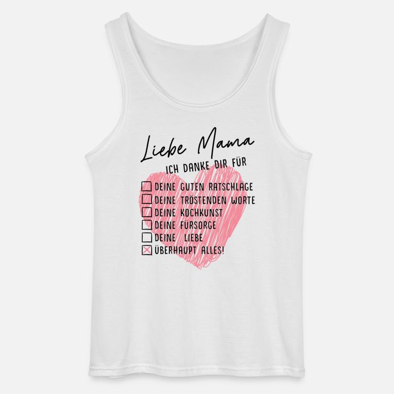 Liebe Mama, ich danke dir - Gildan Männer Tank Top - Weiß