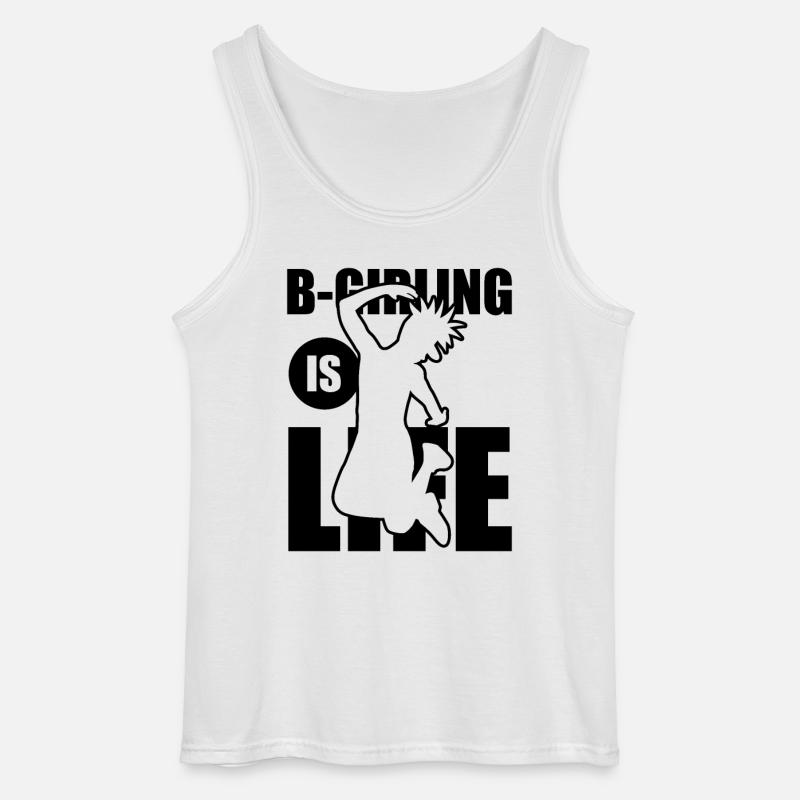 B-Girling is Life - Gildan Männer Tank Top - Weiß