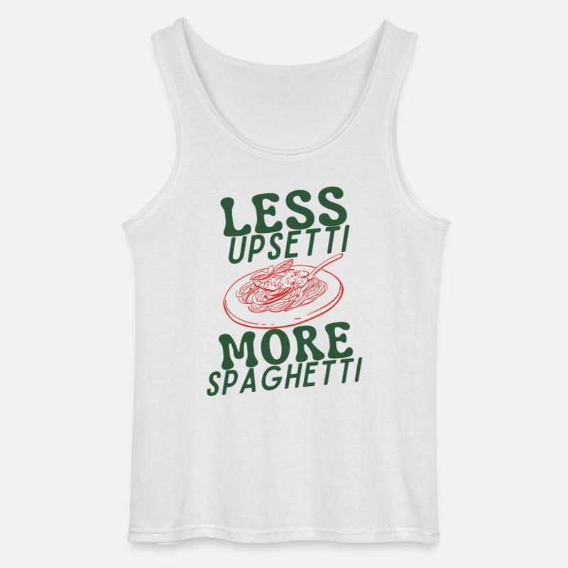 Less Upsetti More Spaghetti - Gildan Männer Tank Top - Weiß