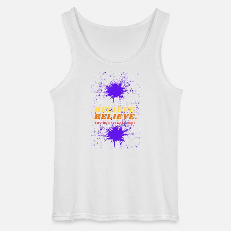 Believe Halfway There Splash - Gildan Men’s Tank Top - white