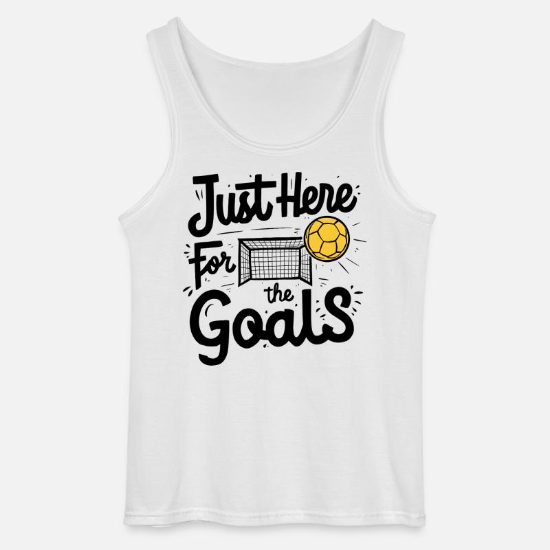 Just Here for the Goals - Gildan Männer Tank Top - Weiß