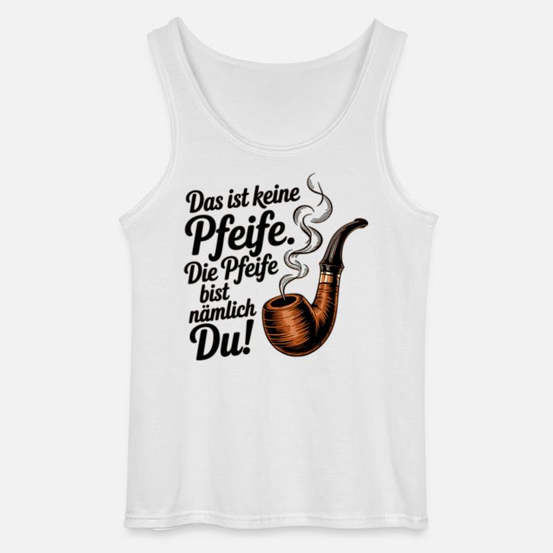 Du bist die Pfeife - Gildan Männer Tank Top - Weiß