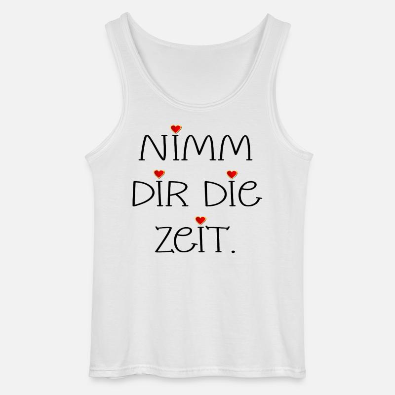 NIMM DIR DIE ZEIT - HERZ - Gildan Männer Tank Top - Weiß