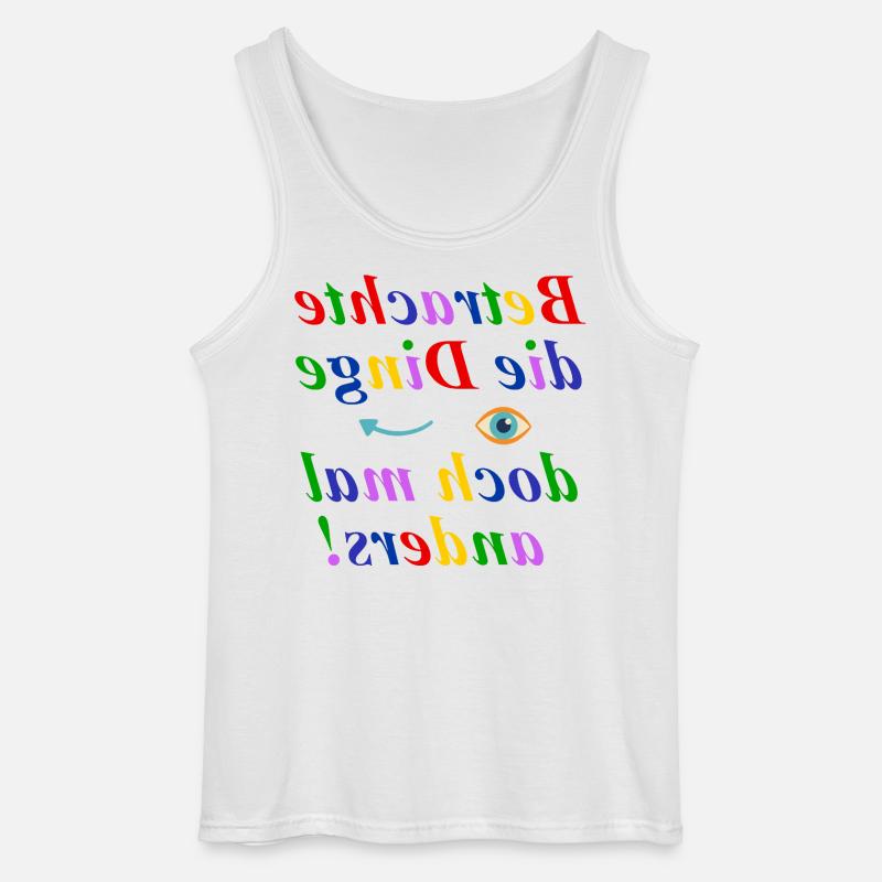 Betrachte die Dinge anders-Think Different Design - Gildan Männer Tank Top - Weiß
