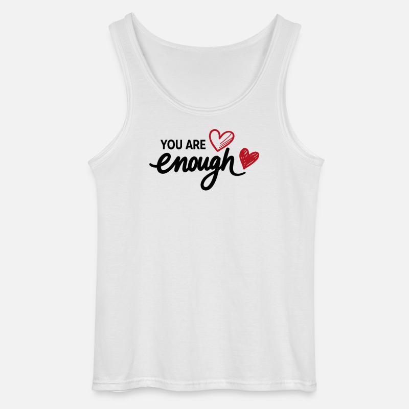 You Are Enough Herz Achtsamkeit Statement - Gildan Männer Tank Top - Weiß