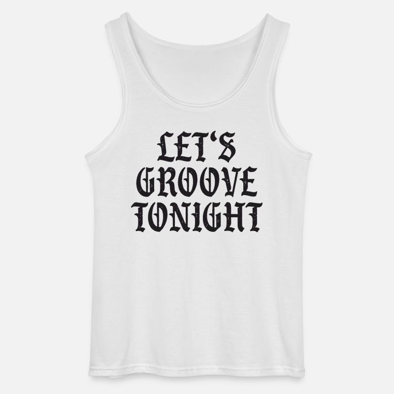 Lad os groove i aften - Gildan tanktop til mænd - hvid