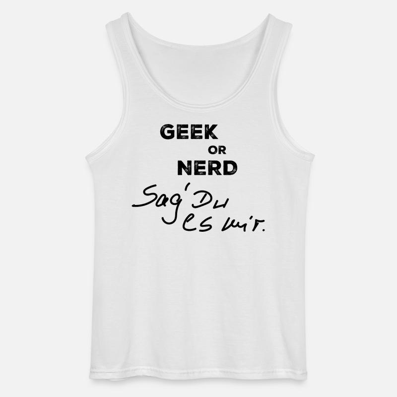 Geek oder Nerd - Gildan Männer Tank Top - Weiß