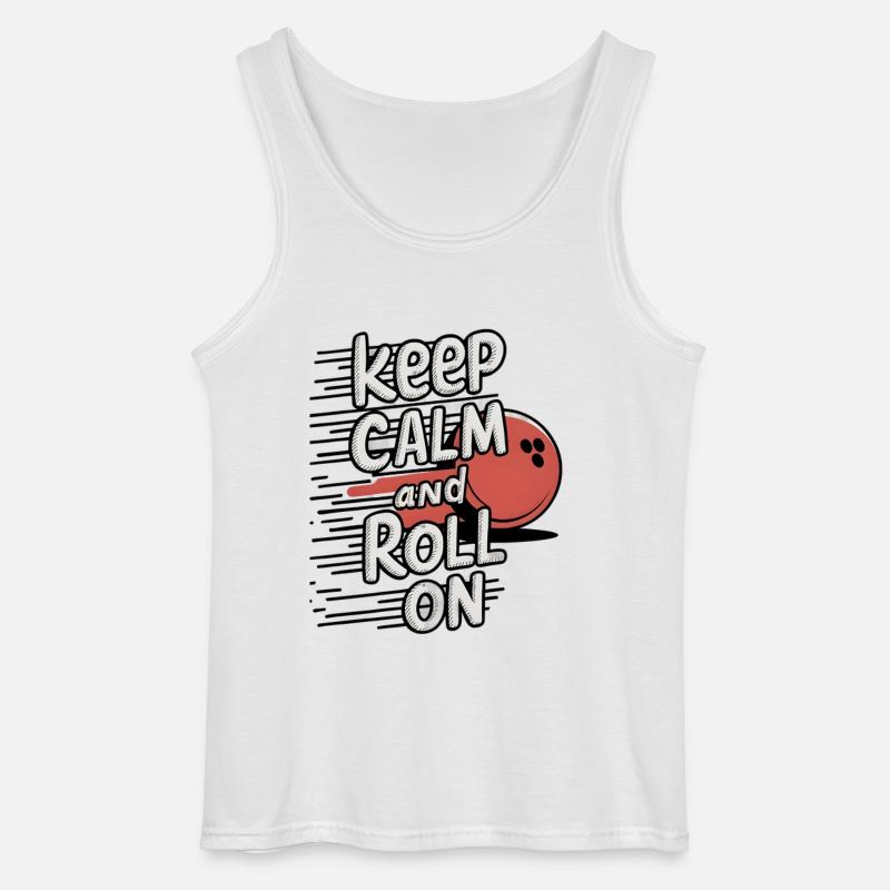 Keep Calm and Roll On - Gildan Männer Tank Top - Weiß