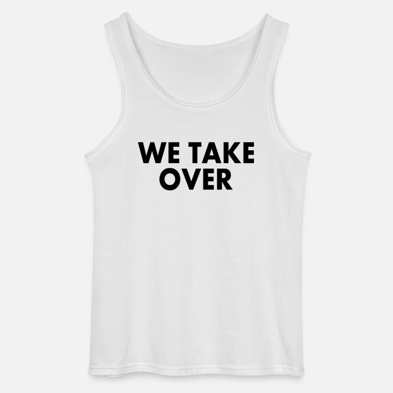We take over - Gildan Männer Tank Top - Weiß