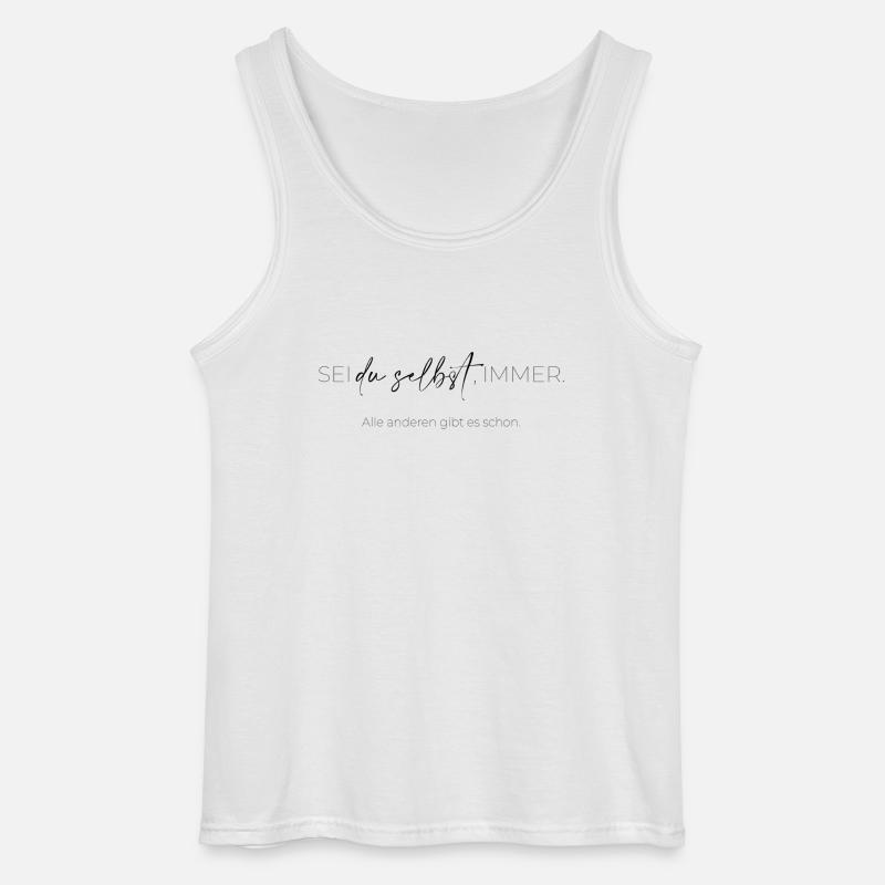 Sei du selbst,immer! - Gildan Männer Tank Top - Weiß